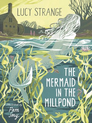 cover image of The Mermaid in the Millpond
